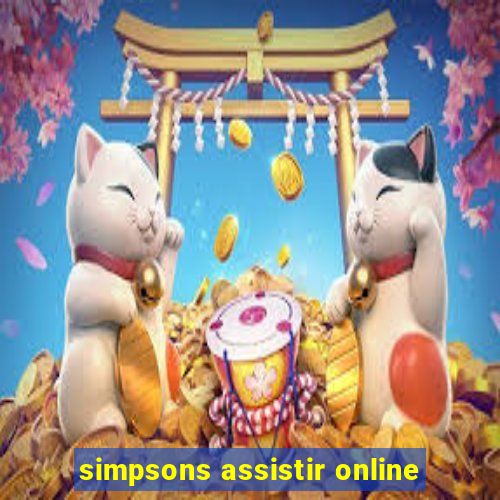 simpsons assistir online